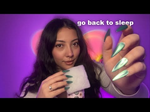 ASMR to help you sleep after a nightmare