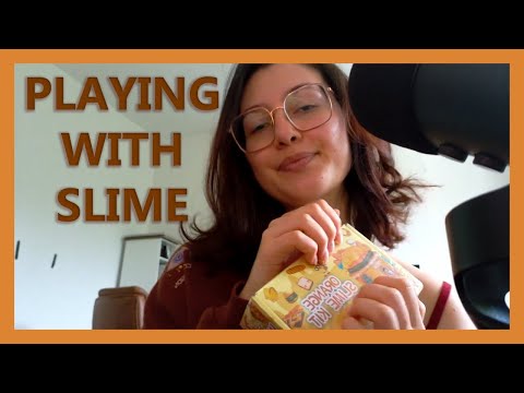 ASMR playing with SLIME