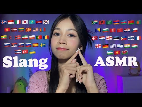 ASMR Trying Slang Words and Phrases in 59 Languages | Find Your Language!คุณส่งHello, welcome