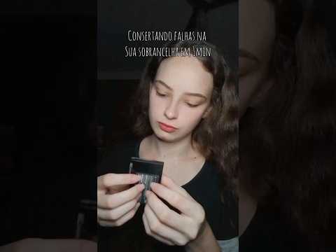 ASMR Fazendo Sua Sobrancelha em 1Min 💤 #asmr #asmrsounds #relax #relaxation #relaxing