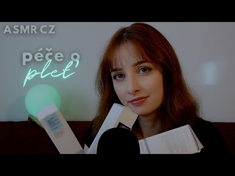 ASMR CZ | Péče o pleť (moje rutina, tipy a triky)