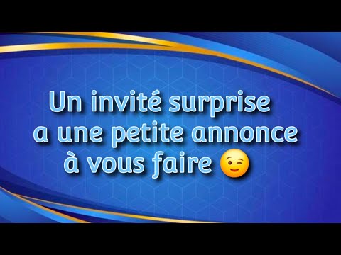 Un invité surprise, à une petite annonce, à vous faire, URL en barre de description 😉