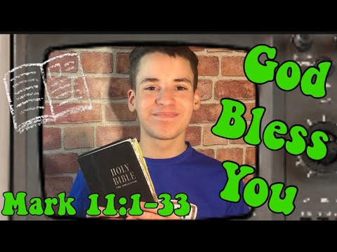 BIBLE READING OF “Mark 11:1-33” WITH MALACHI #41