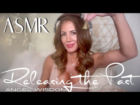 ASMR🪽Angel Wisdom: 07/13 ✨ RELEASING THE PAST