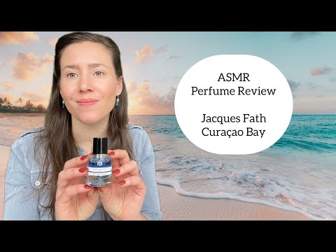 ASMR Perfume Review - Jacques Fath Curaçao Bay - Whispers, Glass Tapping; Tropical, Frangipani