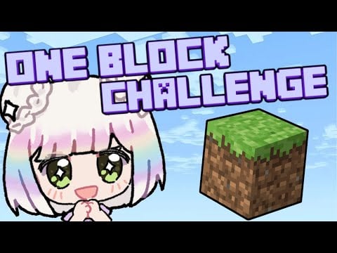 【MINECRAFT】very skilled minecrafter takes on the ONE BLOCK CHALLENGE【EN/日本語】