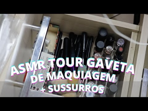 #ASMR TOUR GAVETA DE MAQUIAGEM parte 2 -  Bruna Harmel ASMR