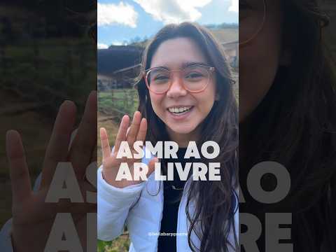 ASMR AO AR LIVRE