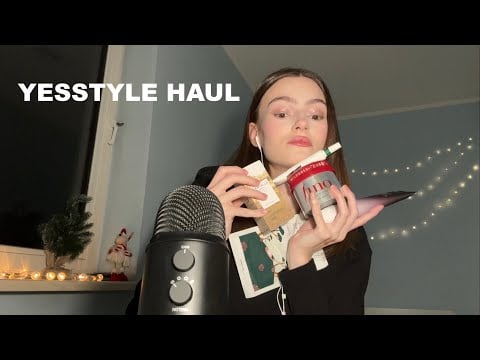ASMR yesstyle haul (new products)