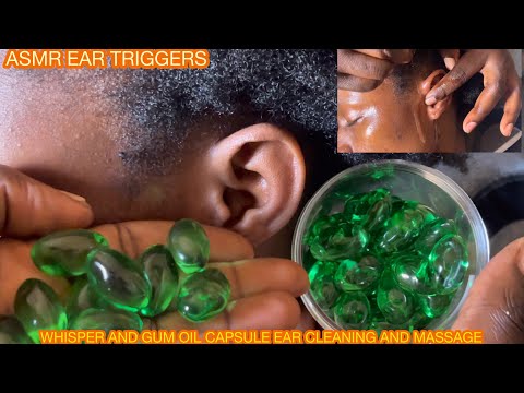 ASMR✨OIL CAPSULE MASSAGE ON EAR, AND A VERY ATTENTIVE AND DETAILED EAR CLEANING, WHISPER N GUM SOUND