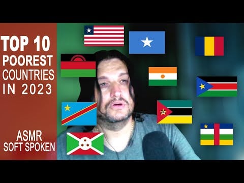 ASMR facts | Discover the TOP 10 Poorest Nations with Lowest GDP in 2023 | ASMR soft spoken facts