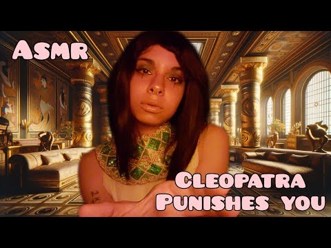 ASMR ◇ Cleopatra punishes you 🐊