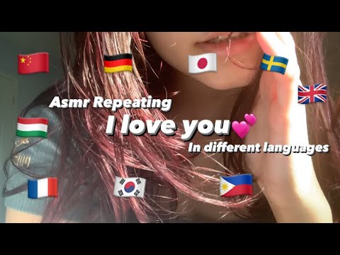 Asmr Saying I Love You in different languages💕