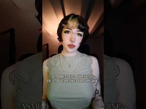 ASMR Camera Brushing but My Skin Blinds You