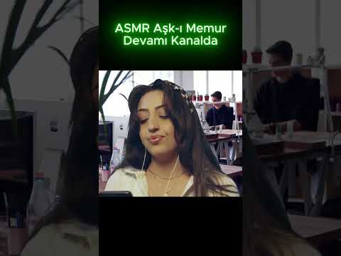 ASMR Roleplay: Aşk-ı Memur Eğlenceli Parodi 😜📋 | 4K Türkçe