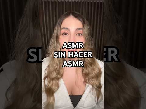 ASMR con mi voz normal 🤭 #asmr