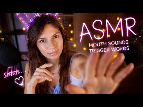 ASMR 👄 Mouth Sounds That Give You Tingles | Trigger Words