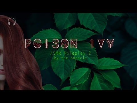 Poison Ivy [ASMR] ★ Roleplay PART 2 ★ Close Whispers [Binaural] [Layers] [kiss sounds]