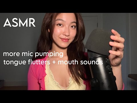 ASMR More Mic Pumping & Swirling with Tingly Tongue Flutters & Mouth Sounds 👄