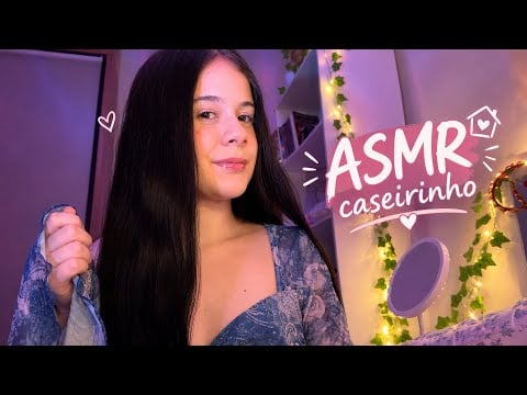 asmr caseirinho (1 hora)
