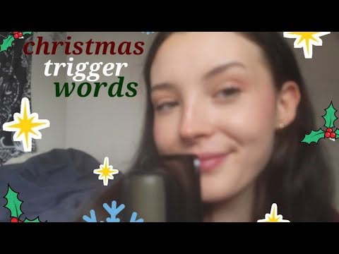 Christmas trigger words (asmr)