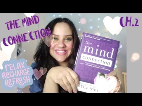 ASMR READING OF "THE MIND CONNECTION" WITH OMY CH.2 (By: Joyce Meyer) #2