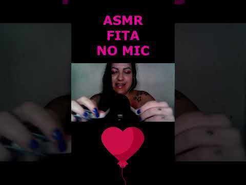 ASMR-SHORTS FITA NO MIC #asmr #shortsvideo #shortsviral2023 #shorts