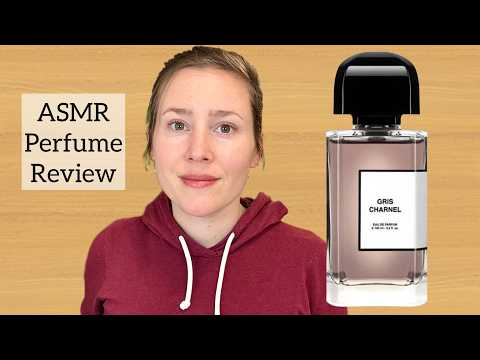 (ASMR) Perfume Review - BDK Gris Charnel  - Glass Tapping & Whispering