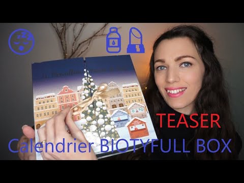 🔺TEASER🔺 ASMR Calendrier Biotyfull Box 🧴💄💤