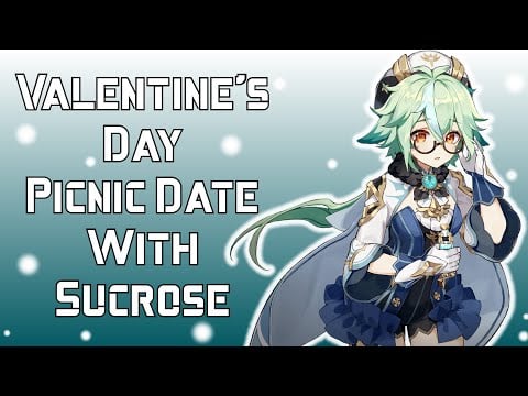 ASMR| Valentine's Day with Sucrose|Genshin Impact Roleplay