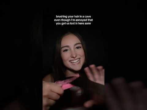 brushing your hair in a cave even though I'm mad you got us lost in here #asmr