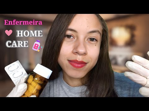 ASMR ROLEPLAY ENFERMEIRA CUIDANDO DE VOCÊ - HOME CARE