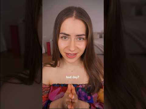 bad day? #asmr #asmrshorts #positivity #badday #motivation