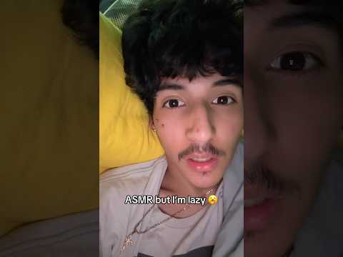 ASMR but I’m lazy 🥱 #shorts #asmr #tingles