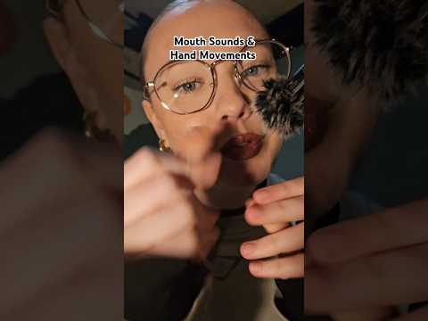 ASMR Mouth Sounds & Hand Movements #asmr