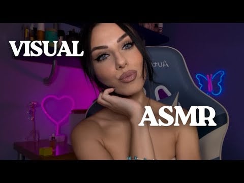 VISUAL ASMR - TRIGGERS VISIVI CHE AMERAI 🩷
