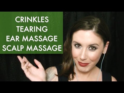 ASMR Trigger Assortment: Crinkles, Tearing, Ear Massage, & Scalp Massage (Binaural; 3Dio)