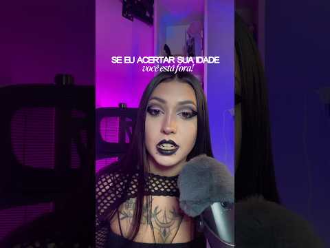 ASMR MAS SE EU ACERTAR SUA IDADE VOCÊ TÁ FORA! #asmr #asmrsounds #tingles #asmrvideo #shorts
