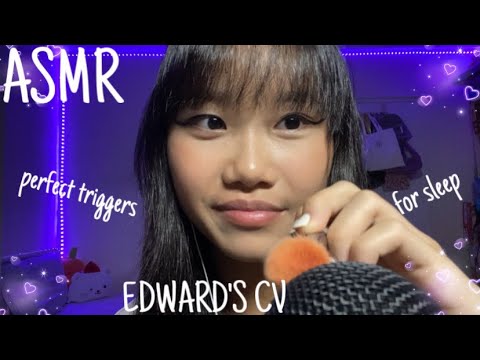 ASMR the perfect trigger assortment for sleep😴♡(Edward’s CV)