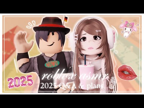 ꒰ roblox asmr 🌸 ꒱ ⋆˚࿔ 2025 new years QnA & channel plans .ᐟ 𝜗𝜚˚⋆