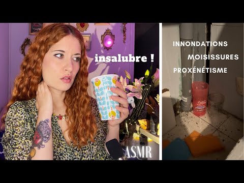 ASMR - Mon appartement insalubre ( fuite, moisissure, réseau de prostitu***...) STORYTIME