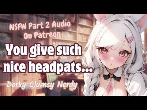 🐰 Tiny Nerdy Bunny Girl Has a Crush On You [F4M] [Monster Girl] [Adorkable] [Short Girl] [RP ASMR]