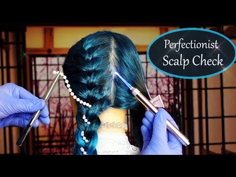 ASMR Perfectionist Scalp Check with Bad Results & Unique Hair Styling (Whispered)