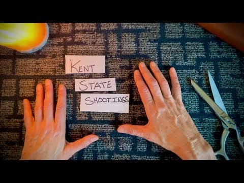 What Happened at Kent State? A Soft-Spoken History Discussion by a Non Expert Real Person