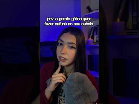 Garota gótica quer fazer cafuné em você 😏 #asmr #asmrsounds #tingles #asmrvideo #micscratching