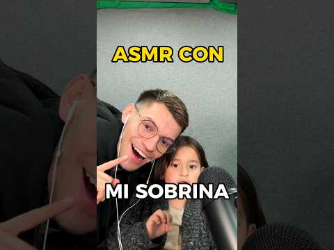 MI SOBRINA HACE #ASMR #shorts #asmrvideo #asmrsounds #viral