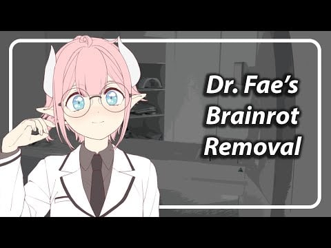 Removing Your Brain Rot (There's Some Old Stuff In There) [F4A] [TF4A]
