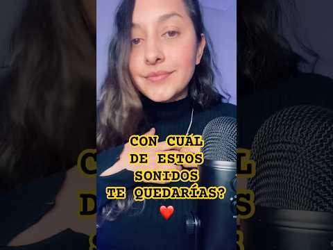 Con cuál te quedas? #asmr #asmrcommunity #mouthsounds #scratchingasmr #tapping