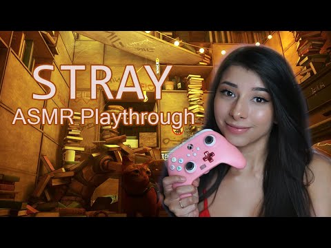 🐈 STRAY | Gaming ASMR 🐈 Whispered Playthrough