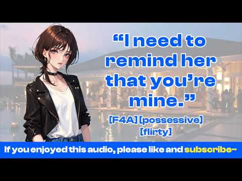 [F4A] Tomboy girlfriend gets possessive and marks her territory  [possessive] [flirty] [asmr rp]